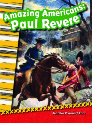 cover image of Amazing Americans: Paul Revere